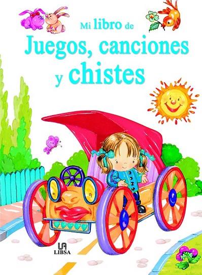 MI LIBRO DE JUEGOS, CANCIONES Y CHISTES | 9788466220729 | EQUIPO EDITORIAL