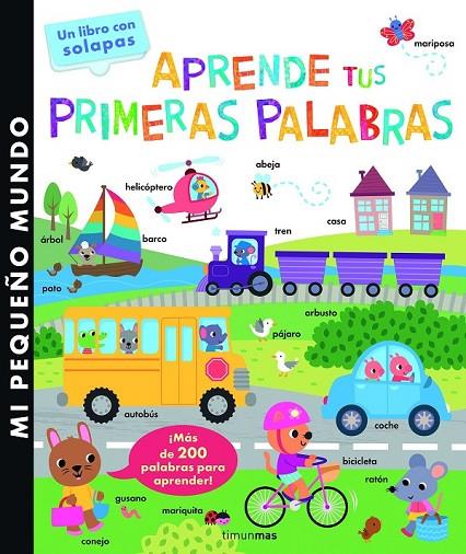 APRENDE TUS PRIMERAS PALABRAS. PEQUEÑO MUNDO | 9788408147855 | LITTLE TIGER PRESS