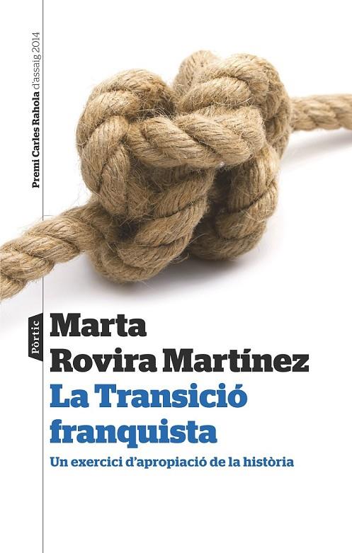 LA TRANSICIÓ FRANQUISTA | 9788498093193 | MARTA ROVIRA MARTÍNEZ