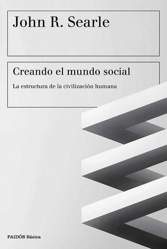 CREANDO EL MUNDO SOCIAL | 9788449333552 | JOHN R. SEARLE