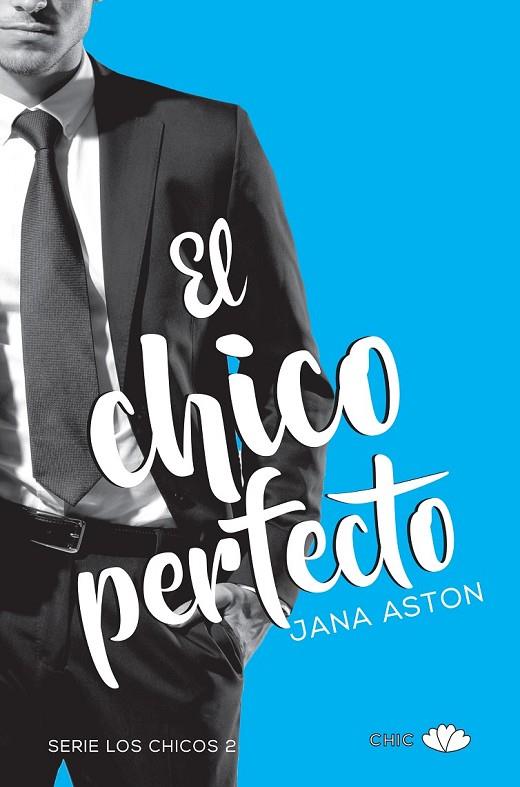 EL CHICO PERFECTO | 9788416223534 | ASTON, JANA