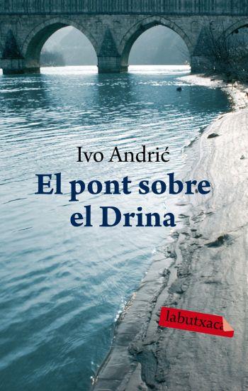 EL PONT SOBRE EL DRINA | 9788492549535 | ANDRIE,IVO