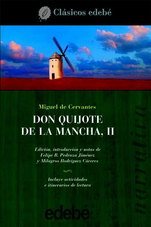 DON QUIJOTE DE LA MANCHA II | 9788423670345 | MIGUEL DE CERVANTES SAAVEDRA EDEBE (OBRA COLECTIVA)