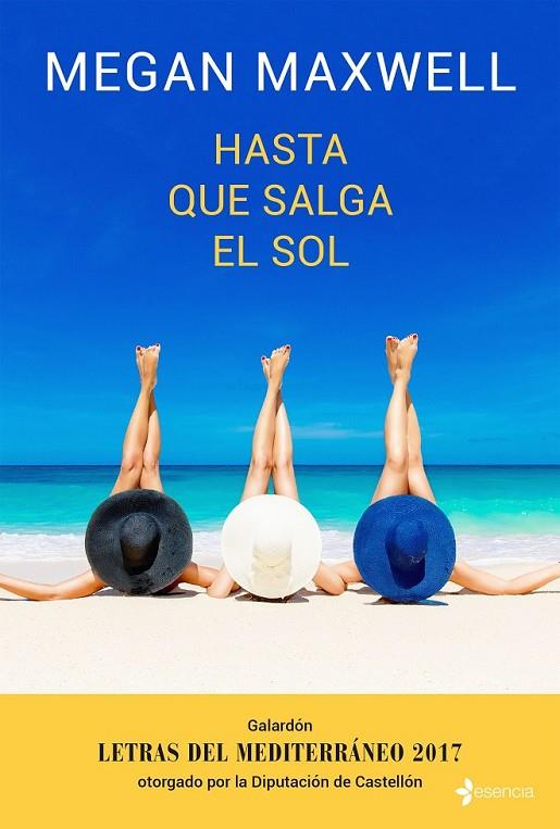 HASTA QUE SALGA EL SOL (CON CD) | 9788408170358 | MEGAN MAXWELL