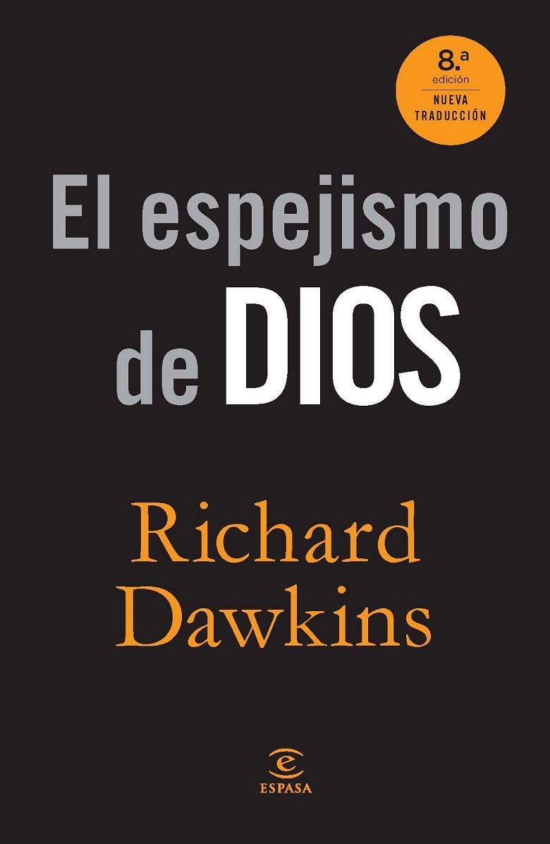 ESPEJISMO DE DIOS (T/D) | 9788467008913 | DAWKINS, RICHARD