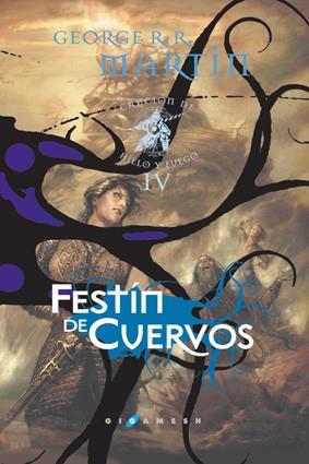 CANCION DE HIELO Y FUEGO VOL.4 (T/D) LUXE FESTIN DE CUERVOS | 9788496208520 | MARTIN, GEORGE R.R.