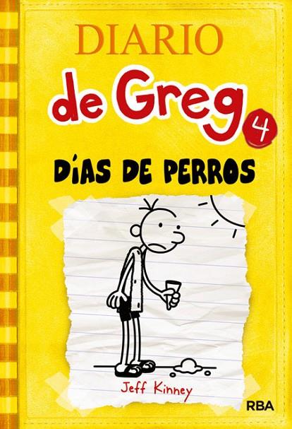 DIARIO DE GREG VOL.4 DIAS DE PERROS | 9788427200302 | KINNEY, JEFF