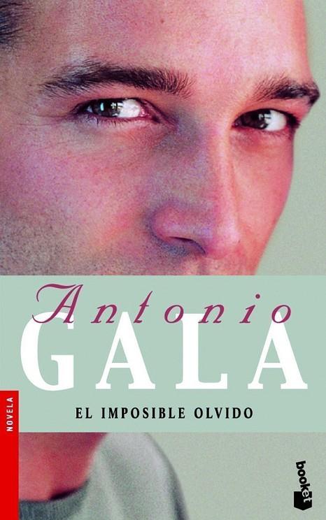 IMPOSIBLE OLVIDO (NF-BOOKET) | 9788408071648 | GALA, ANTONIO