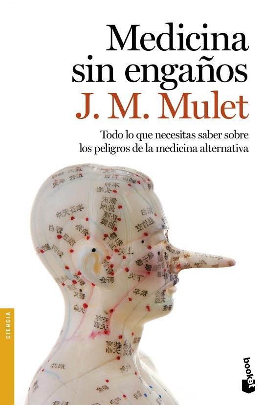 MEDICINA SIN ENGAÑOS | 9788423350841 | J.M. MULET