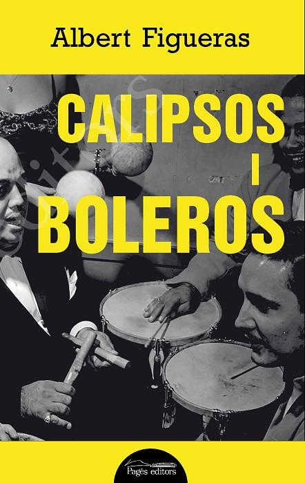 CALIPSOS I BOLEROS | 9788413032054 | FIGUERAS, ALBERT