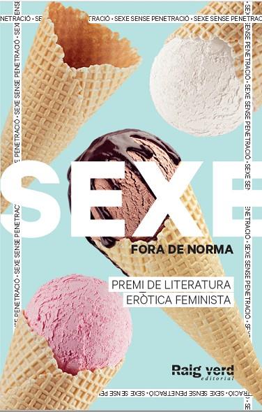 SEXE FORA DE NORMA (GELATS) | 9788419206725 | DIVERSES AUTORES DE SEXE FORA DE NORMA (GELATS)