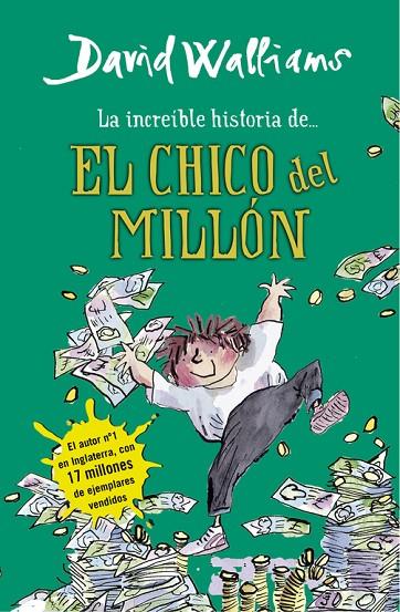 LA INCREÍBLE HISTORIA DE... EL CHICO DEL MILLÓN | 9788490430347 | WALLIAMS, DAVID