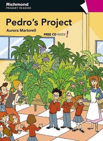 PEDRO'S PROYECT + CD (PRIMARY READERS) 4º PRIM. | 9788466810449 | MARTORELL, AURORA