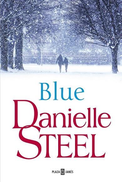 BLUE | 9788401019708 | DANIELLE STEEL