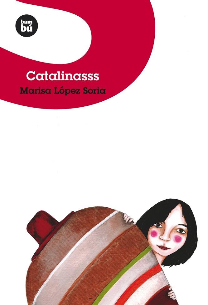 CATALINASSS. (JOVENES LECTORES) | 9788483430590 | LOPEZ SORIA, MARISA