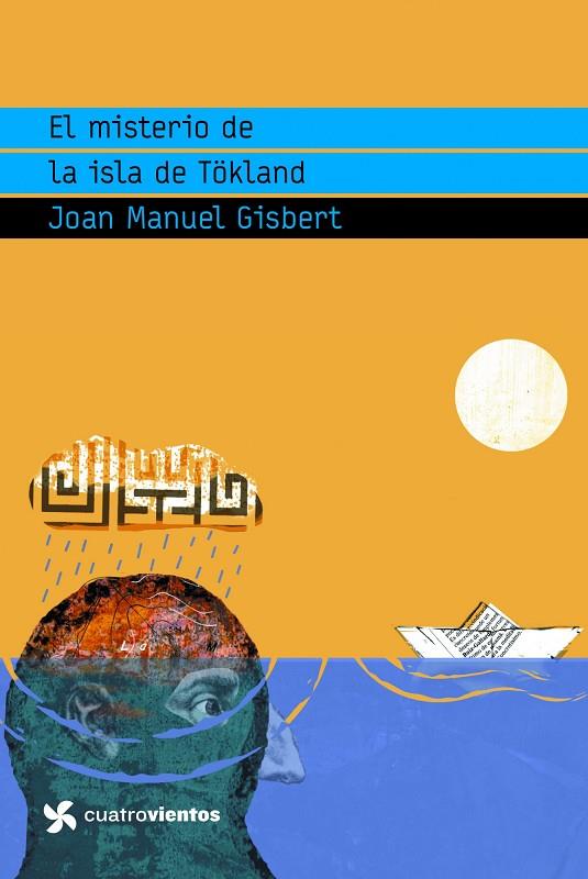 MISTERIO DE LA ISLA DE TOKLAND (CUATROVIENTOS-12 AÑOS) | 9788408090809 | GISBERT, JOAN MANUEL