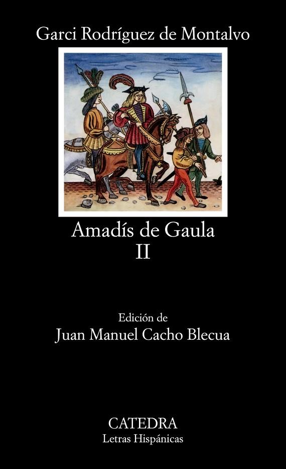 AMADIS DE GAULA. (TOMO 2) (LH) | 9788437607542 | RODRIGUEZ DE MONTALVO, GARCI