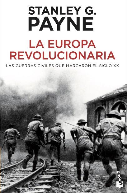 EUROPA REVOLUCIONARIA (BOOKET). GUERRAS CIVILES SIGLO XXI | 9788499980997 | PAYNE, STANLEY G.
