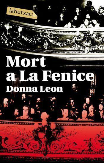 MORT A LA FENICE (LABUTXACA) | 9788496863149 | LEON, DONNA