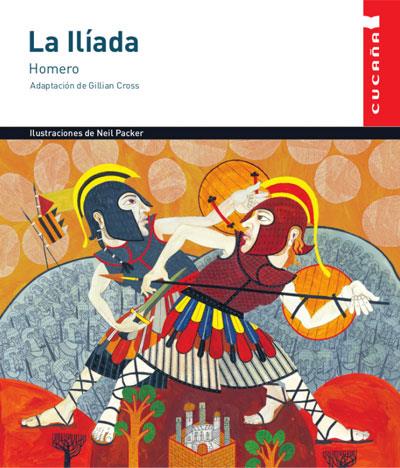 LA ILIADA (CUCAÑA) | 9788468255767