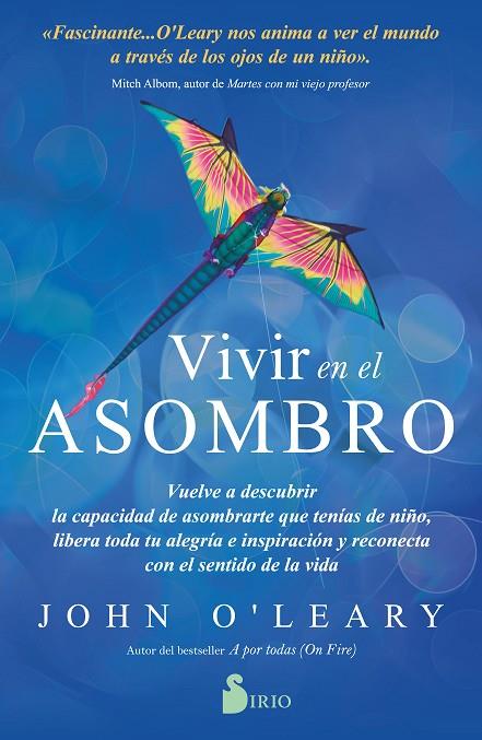 VIVIR EN EL ASOMBRO | 9788418531439 | O´LEARY, JOHN