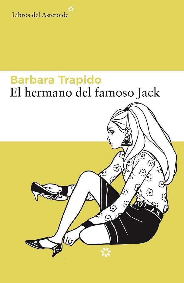 EL HERMANO DEL FAMOSO JACK | 9788416213627 | TRAPIDO, BARBARA