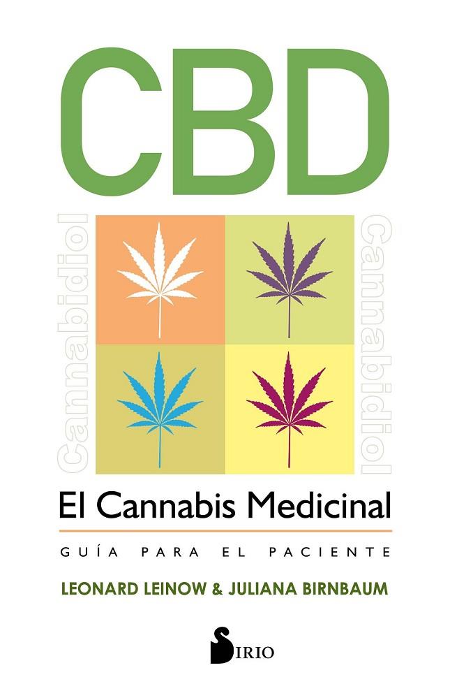 CBD. EL CANNABIS MEDICINAL | 9788417399900 | LEINOW, LEONARD/BIRNBAUM, JULIANA
