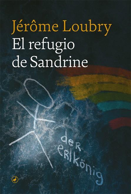 EL REFUGIO DE SANDRINE | 9788418059476 | LOUBRY, JÉRÔME