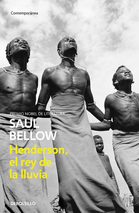 HENDERSON, EL REY DE LA LLUVIA (DEBOLSILLO CONTEMPORANEA) | 9788497935012 | BELLOW, SAUL