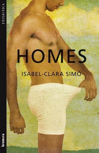HOMES (ECLECTICA) | 9788498246391 | SIMÓ, ISABEL-CLARA
