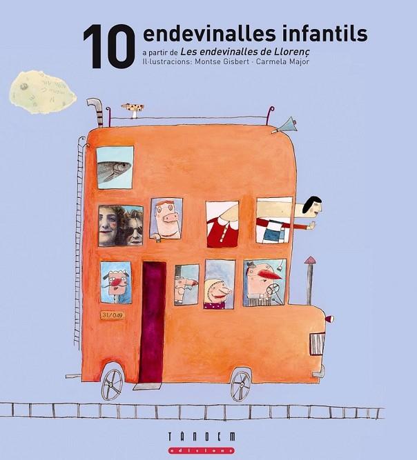 10 ENDEVINALLES INFANTILS A PARTIR DE LES ENDEVINALLES DE LLORENÇ | 9788481318326 | VARIOS AUTORES