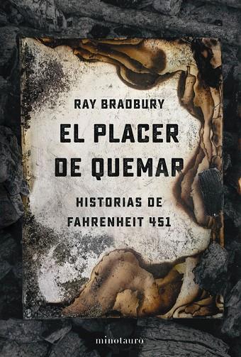 EL PLACER DE QUEMAR | 9788445009765 | BRADBURY, RAY