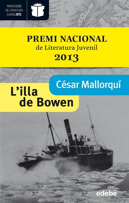 ILLA DE BOWEN L' (A PARTIR 15 ANYS) | 9788468304250 | MALLORQUI, CESAR