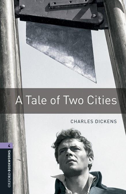 OXFORD BOOKWORMS 4. A TALE OF TWO CITIES MP3 PACK | 9780194621137 | DICKENS, CHARLES
