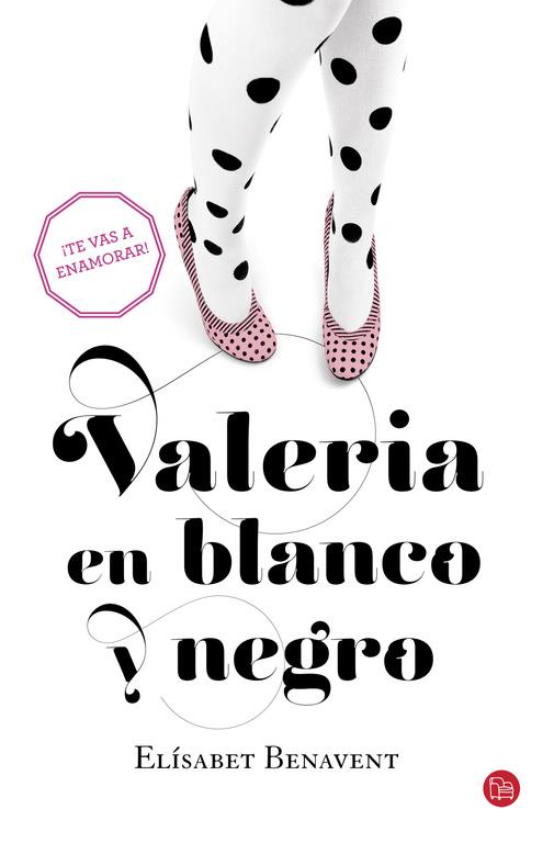 VALERIA EN BLANCO Y NEGRO (BOLSILLO) | 9788466328159 | BENAVENT,ELÍSABET