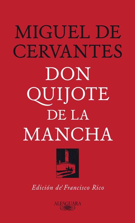 DON QUIJOTE DE LA MANCHA | 9788420479873 | CERVANTES, MIGUEL DE