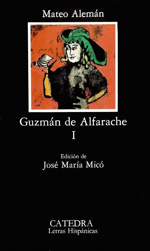 GUZMAN DE ALFARACHE. (TOMO 1) | 9788437606859 | ALEMAN, MATEO