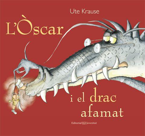 L'ÒSCAR I EL DRAC AFAMAT | 9788426140838 | KRAUSE, UTE