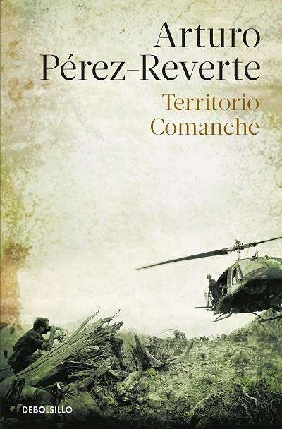 TERRITORIO COMANCHE | 9788484502630 | PÉREZ-REVERTE, ARTURO