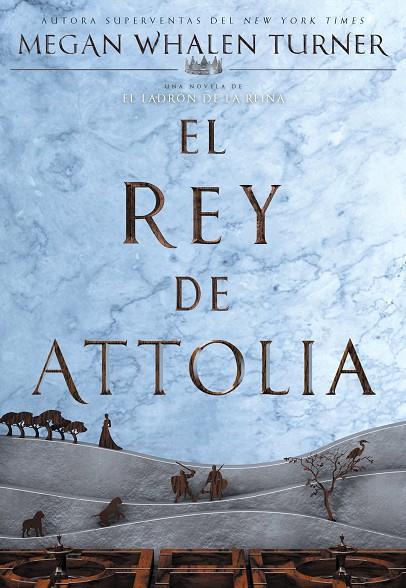 EL REY DE ATTOLIA | 9788418002687 | WHALEN TURNER, MEGAN
