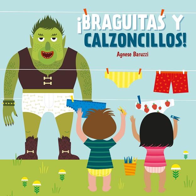 ¡BRAGUITAS Y CALZONCILLOS! | 9788419262356 | BARUZZI, AGNESE