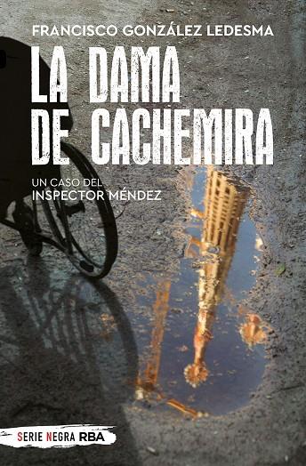 LA DAMA DE CACHEMIRA (BOLSILLO) | 9788491875420 | GONZÁLEZ LEDESMA, FRANCISCO
