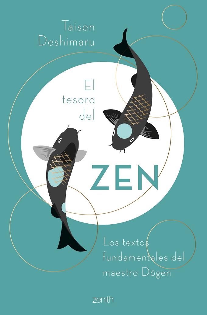 EL TESORO DEL ZEN | 9788408260943 | DESHIMARU, TAISEN