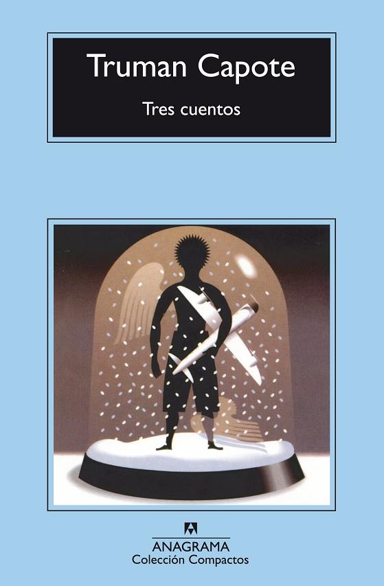 TRES CUENTOS (COMPACTOS) | 9788433967435 | CAPOTE, TRUMAN