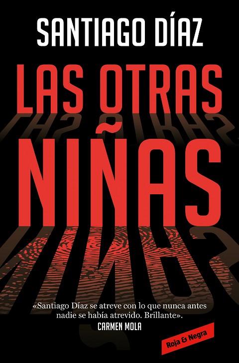 LAS OTRAS NIÑAS (INDIRA RAMOS 2) | 9788418052651 | DÍAZ, SANTIAGO