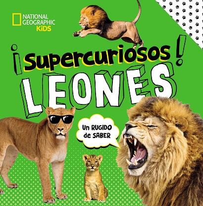 ¡SUPERCURIOSOS! LEONES | 9788482988597 | MARKARIAN, MARGIE
