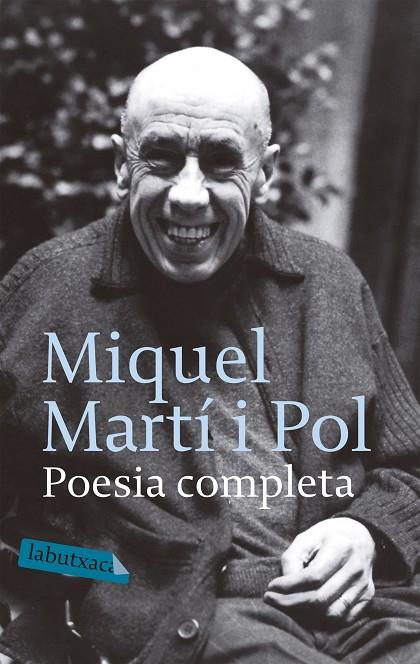 POESIA COMPLETA (MARTI POL) (LABUTXACA) | 9788496863569 | MARTI I POL, MIQUEL