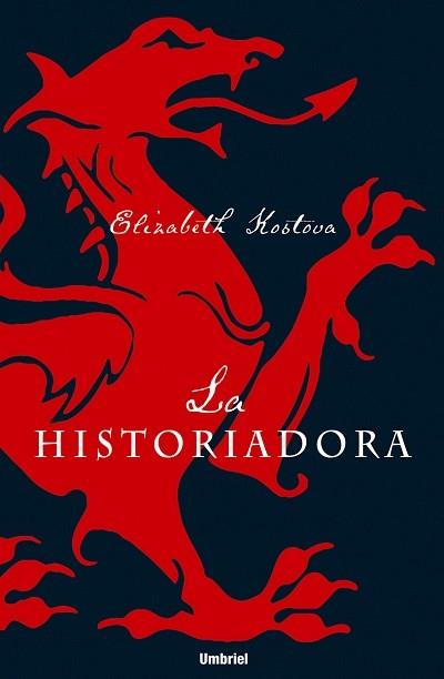 HISTORIADORA,LA | 9788495618870 | KOSTOVA, ELIZABETH