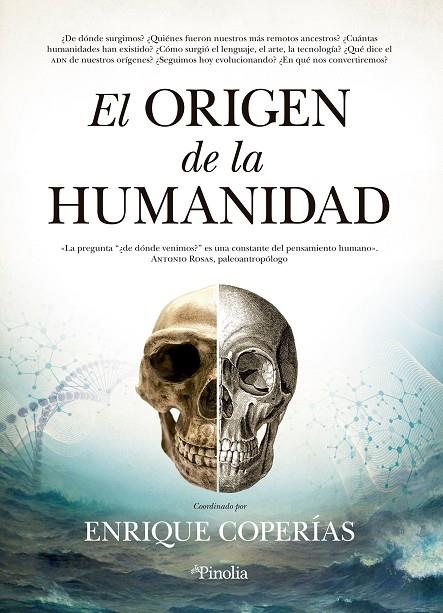 EL ORIGEN DE LA HUMANIDAD | 9788412336511 | ENRIQUE MANUEL COPERÍAS JIMÉNEZ