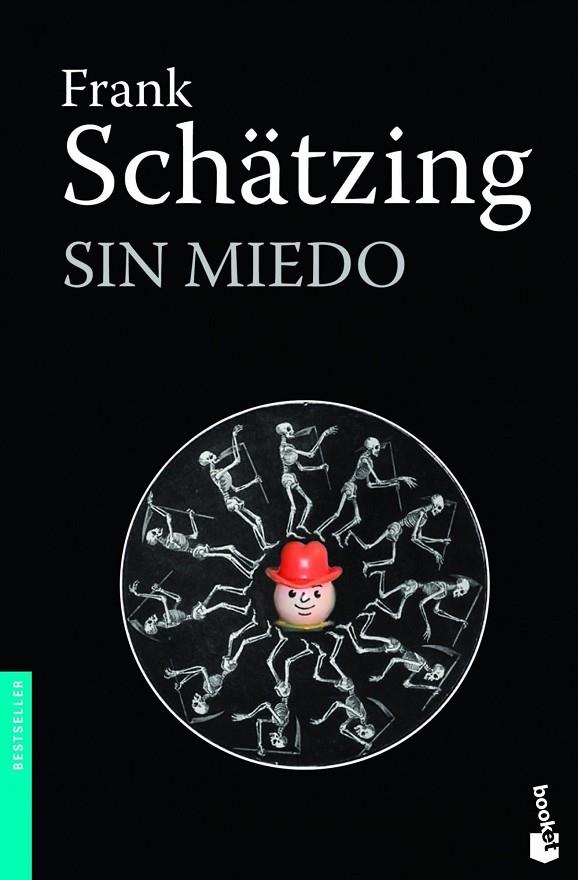 SIN MIEDO (BOOKET) | 9788408005315 | SCHATZING, FRANK